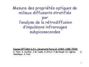 Mesure des proprits optiques de milieux diffusants stratifis