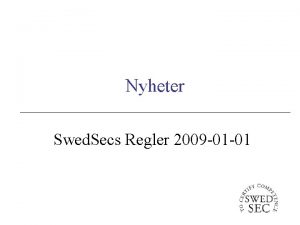 Nyheter Swed Secs Regler 2009 01 01 Allmnt