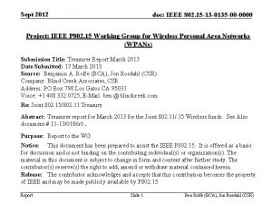 Sept 2012 doc IEEE 802 15 13 0135