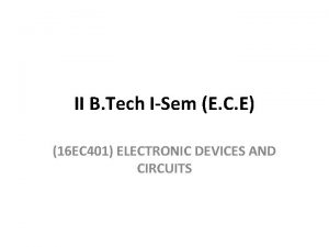 II B Tech ISem E C E 16