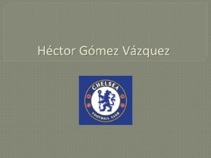 Hctor Gmez Vzquez Publicaciones Literarias Sobre Nosotros Publicaciones