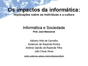 Os impactos da informtica implicaes sobre os indivduos