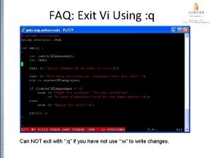 FAQ Exit Vi Using q Can NOT exit