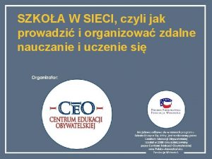 SZKOA W SIECI czyli jak prowadzi i organizowa