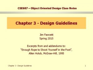 CSE 687 Object Oriented Design Class Notes Chapter