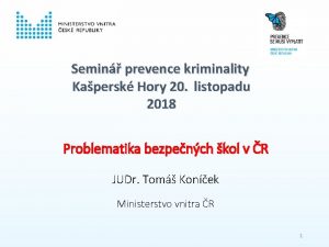 Semin prevence kriminality Kapersk Hory 20 listopadu 2018