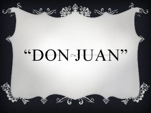 DON JUAN GEORGE GORDON BYRON Born on January