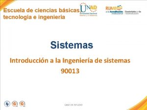 Escuela de ciencias bsicas tecnologa e ingeniera Sistemas