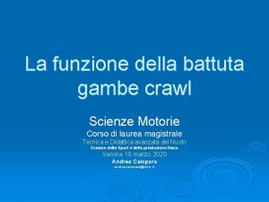 La funzione della battuta gambe crawl Scienze Motorie