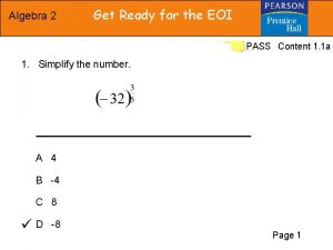 Algebra 2 Get Ready for the EOI PASS