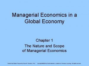 Managerial Economics in a Global Economy Chapter 1