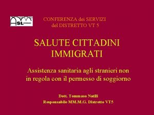 CONFERENZA dei SERVIZI del DISTRETTO VT 5 SALUTE