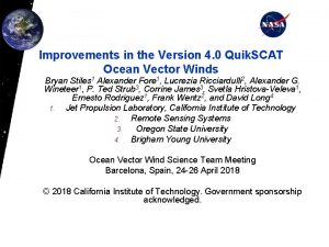 Improvements in the Version 4 0 Quik SCAT