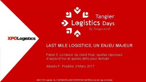 LAST MILE LOGISTICS UN ENJEU MAJEUR Panel 3