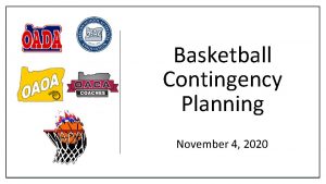 Basketball Contingency Planning November 4 2020 BASKETBALL CONTINGENCY