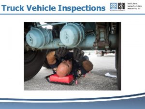 Truck Vehicle Inspections 1 Top 10 Vehicle Defects