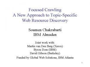 Focused Crawling A New Approach to TopicSpecific Web