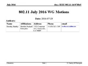 July 2016 doc IEEE 802 11 160788 r