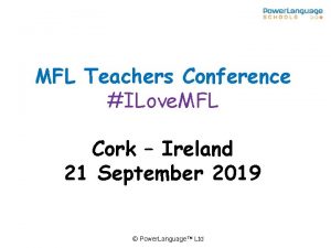 MFL Teachers Conference ILove MFL Cork Ireland 21