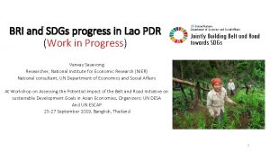 BRI and SDGs progress in Lao PDR Work