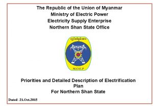 The Republic of the Union of Myanmar Ministry