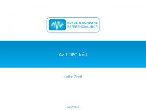 Az LDPC kd Kollr Zsolt 10152021 LDPC bevezets