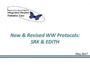 New Revised WW Protocols SRK EDITH May 2017