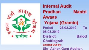 Internal Audit Pradhan Mantri Awaas Yojana Gramin Period