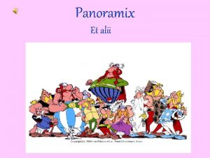 Panoramix Et alii Panoramix personaggio di Asterix Lopera