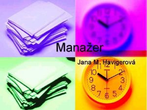 Manaer Jana M Havigerov Osnova Manaer n Manaersk