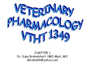 CHAPTER 1 Dr Dipa Brahmbhatt VMD Mp H