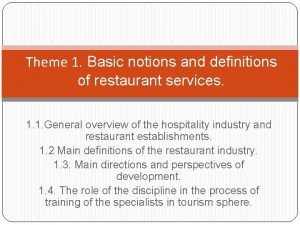 Theme 1 Basic notions and definitions of restaurant