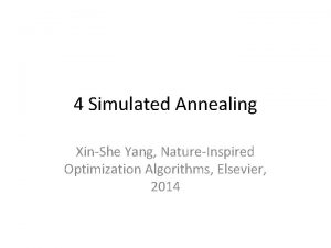 4 Simulated Annealing XinShe Yang NatureInspired Optimization Algorithms