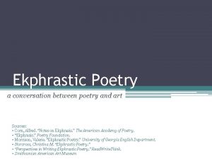 Ekphrastic Poetry a conversation between poetry and art