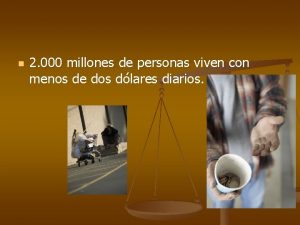 n 2 000 millones de personas viven con