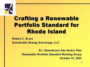 Crafting a Renewable Portfolio Standard for Rhode Island