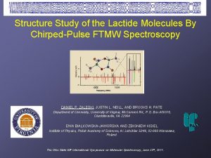 Structure Study of the Lactide Molecules By ChirpedPulse