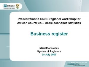 Presentation to UNSD regional workshop for African countries