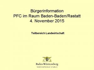 Brgerinformation PFC im Raum BadenBadenRastatt 4 November 2015