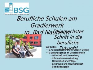 Berufliche Schulen am Gradierwerk Dein nchster in Bad