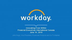 Innovating From Within Financial Executives International Canada June