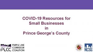 COVID19 Resources for Small Businesses in Prince Georges