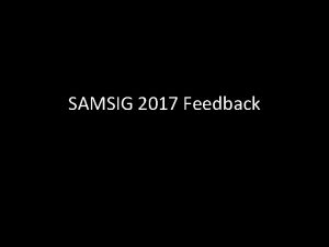 SAMSIG 2017 Feedback SAMSIG International Congress Serengeti Tanzania