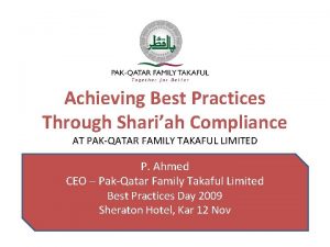 Achieving Best Practices Through Shariah Compliance AT PAKQATAR