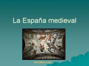 La Espaa medieval San Isidoro Len Cronologa de