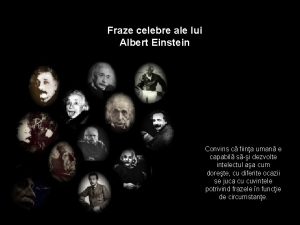 Fraze celebre ale lui Albert Einstein Convins c