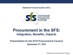 Statewide Financial System SFS Procurement in the SFS