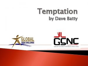 Temptation by Dave Batty Temptation 5 th edition