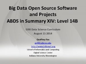 Big Data Open Source Software and Projects ABDS