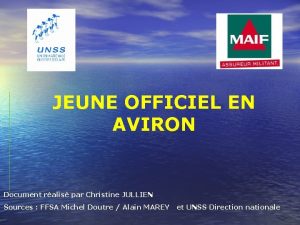 JEUNE OFFICIEL EN AVIRON Document ralis par Christine